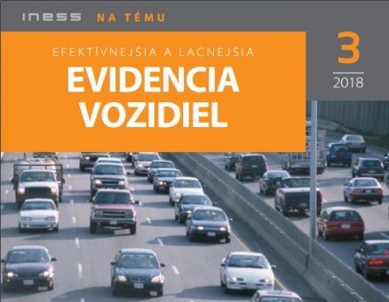 INT 3/2018: Efektívnejšia a lacnejšia evidencia vozidiel