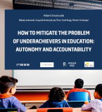 Ako zmierniť problém nedostatočných výsledkov vo vzdelávaní: Autonómia a zodpovednosť