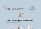 Spáli olympijský oheň euro?