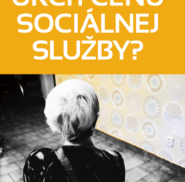 TLAČOVÁ SPRÁVA  Ako určiť cenu sociálnej služby?