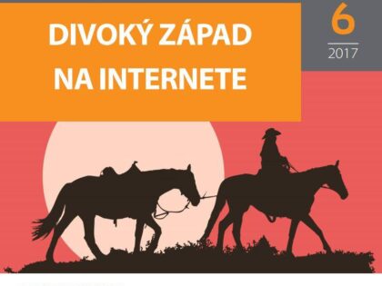 INT 6/2017: Divoký západ na internete
