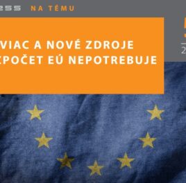 INT 5/2018: Viac a nové zdroje rozpočet EÚ nepotrebuje