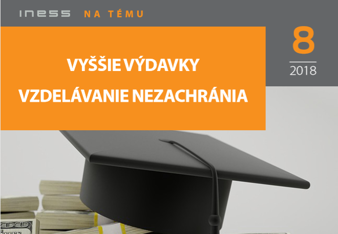 INT 8/ Vyššie výdavky vzdelávanie nezachránia