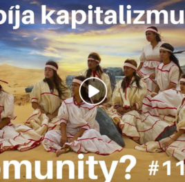 Na Vŕšku #11 – Zabíja kapitalizmus komunity?