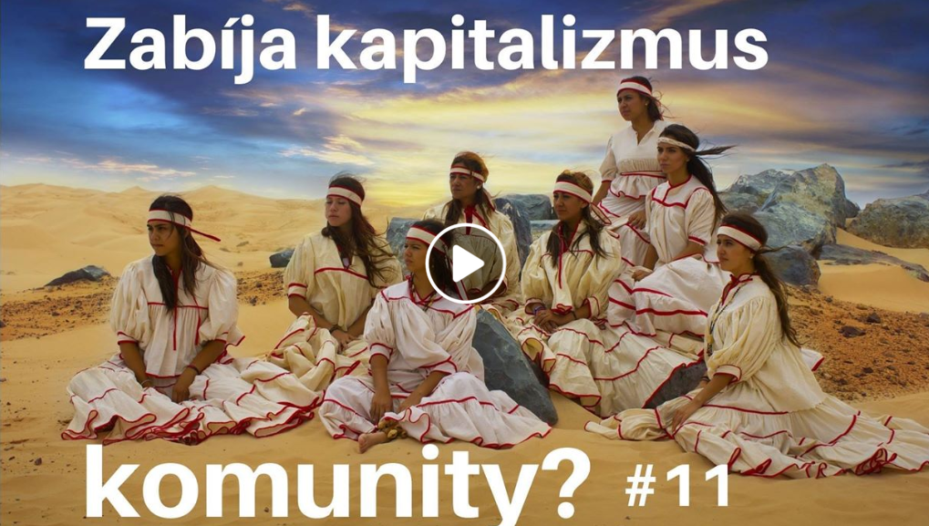 Na Vŕšku #11 – Zabíja kapitalizmus komunity?