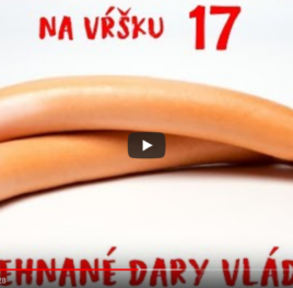 Na Vŕšku #17 – Požehnané dary vlády