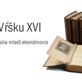 Na Vŕšku #16 – Čo si myslia mladí ekonómovia