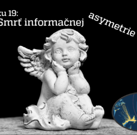 Na Vŕšku #19 – Smrť informačnej asymetrie