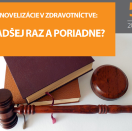 INT 5/2019 – Novelizácie v zdravotníctve: Radšej raz a poriadne?