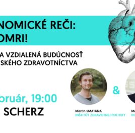 Ekonomické reči: Nezomri! Budúcnosť slovenského zdravotníctva