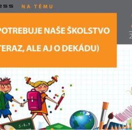 Seminár pre novinárov – Čo potrebuje naše školstvo