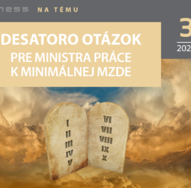 Desatoro otázok pre ministra práce k zvyšovaniu minimálnej mzdy
