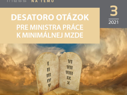 Desatoro otázok pre ministra práce k zvyšovaniu minimálnej mzdy