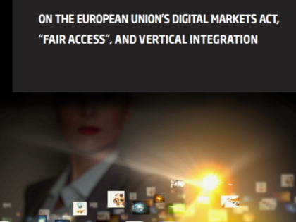On the European Union’s Digital MarketS Act, “Fair Access”, and Vertical Integration
