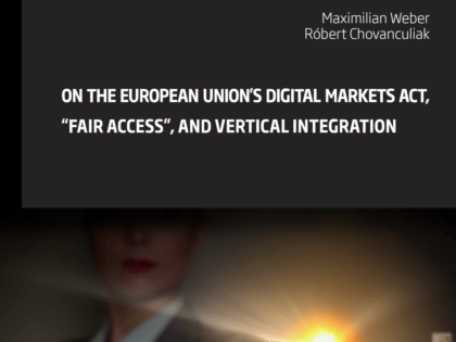 On the European Union’s Digital Markets Act, “Fair Access”, and Vertical Integration