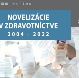 Novelizácie v zdravotníctve 2004-2022