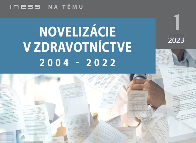 Novelizácie v zdravotníctve 2004-2022