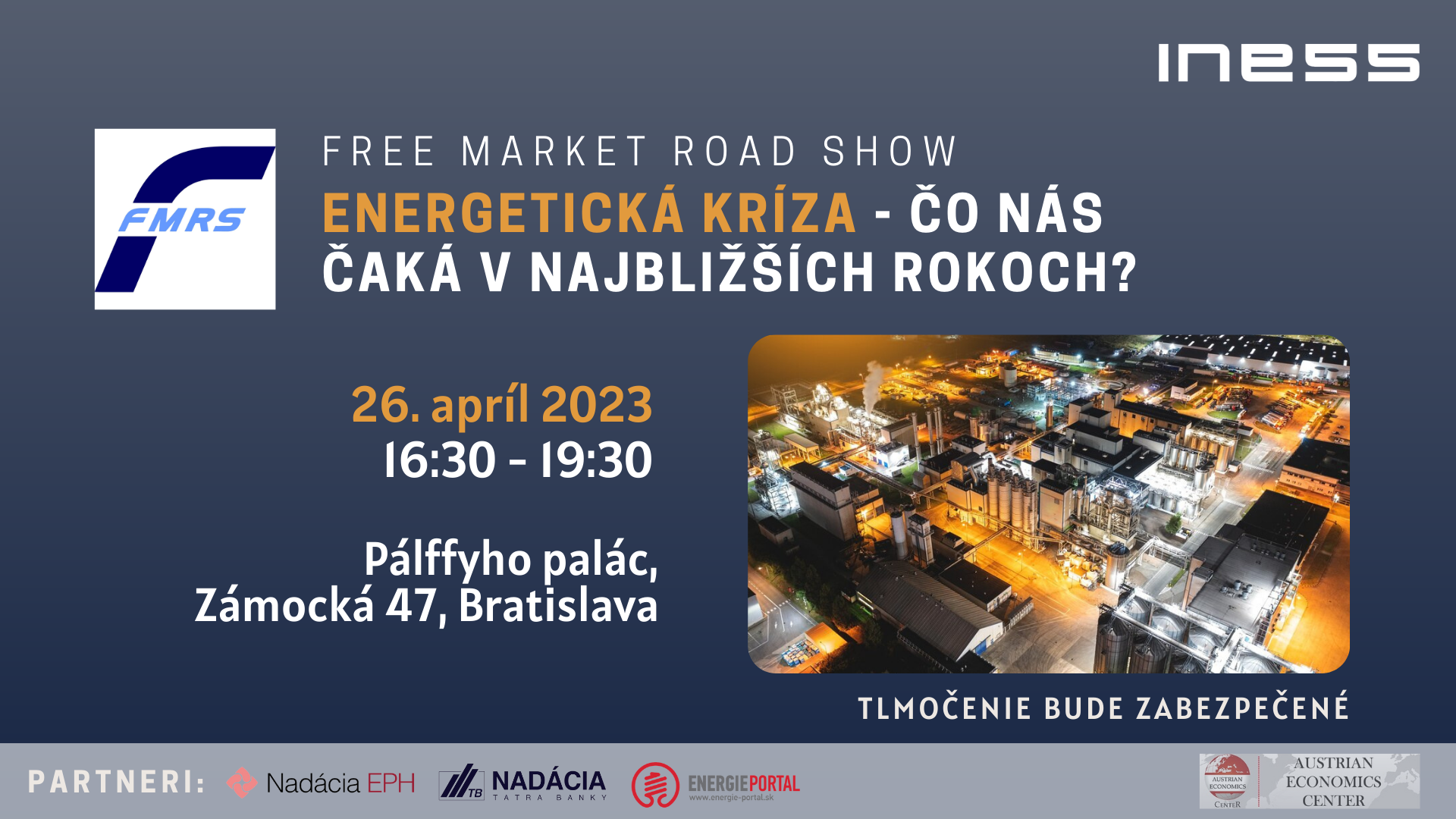 Pozvánka: Energetická kríza – čo nás čaká v najbližších rokoch? FREE MARKET ROAD SHOW 2023