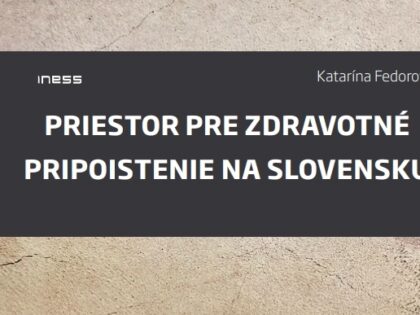 Priestor pre zdravotné pripoistenie na Slovensku