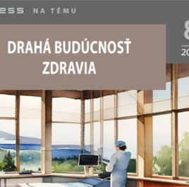Tlačová správa: Drahá budúcnosť zdravia na Slovensku