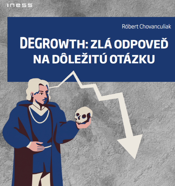 Degrowth: zlá odpoveď na dôležitú otázku