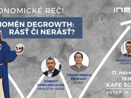 Pozývame na Ekonomické reči #27: Fenomén degrowth: Rásť či nerásť?