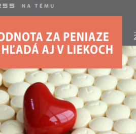 Hodnota za peniaze sa hľadá aj v liekoch