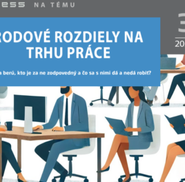 Rodové rozdiely na trhu práce: kde sa berú, kto je za ne zodpovedný a čo sa s nimi dá a nedá robiť