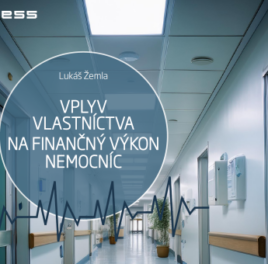 Tlačová správa: Štátne nemocnice zaostávajú v nákladovej efektívnosti