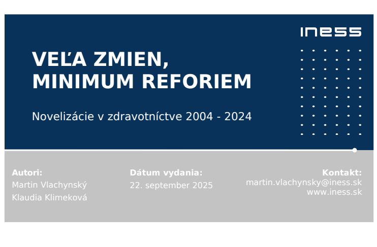 Veľa zmien, minimum reforiem – novelizácie v zdravotníctve 2004 – 2024