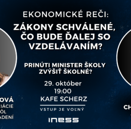Pozvánka na Ekonomické reči – Zákony schválené, čo bude ďalej so vzdelávaním?
