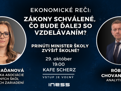 Pozvánka na Ekonomické reči – Zákony schválené, čo bude ďalej so vzdelávaním?