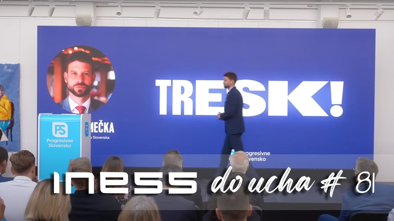 INESS do UCHA #81: Dôstojný tresk