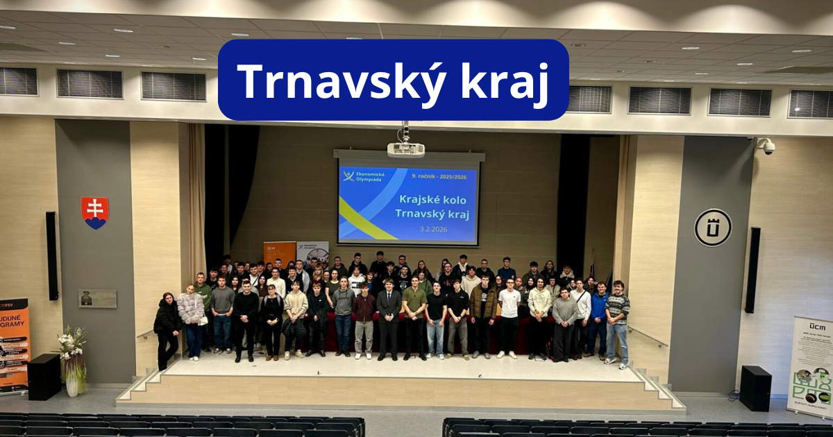 Krajské kolo Ekonomickej olympiády v Trnave