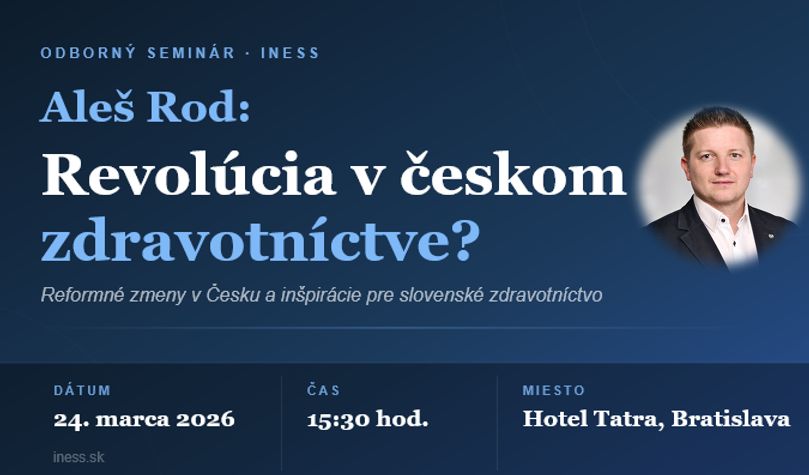 Pozvánka na podujatie: Revolúcia v českom zdravotníctve?