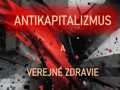 Antikapitalizmus a verejné zdravie | Dr. Christopher Snowdon (IEA) — slovenský preklad