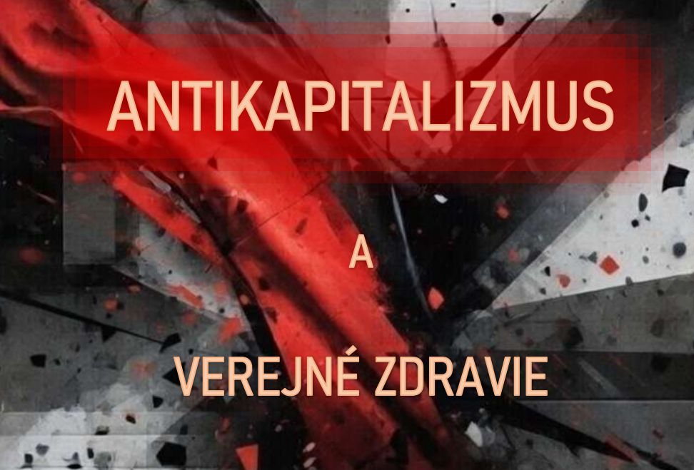 Antikapitalizmus a verejné zdravie | Dr. Christopher Snowdon (IEA) — slovenský preklad