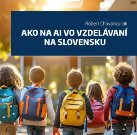 Ako na AI vo vzdelávaní na Slovensku