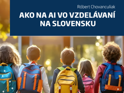 Ako na AI vo vzdelávaní na Slovensku