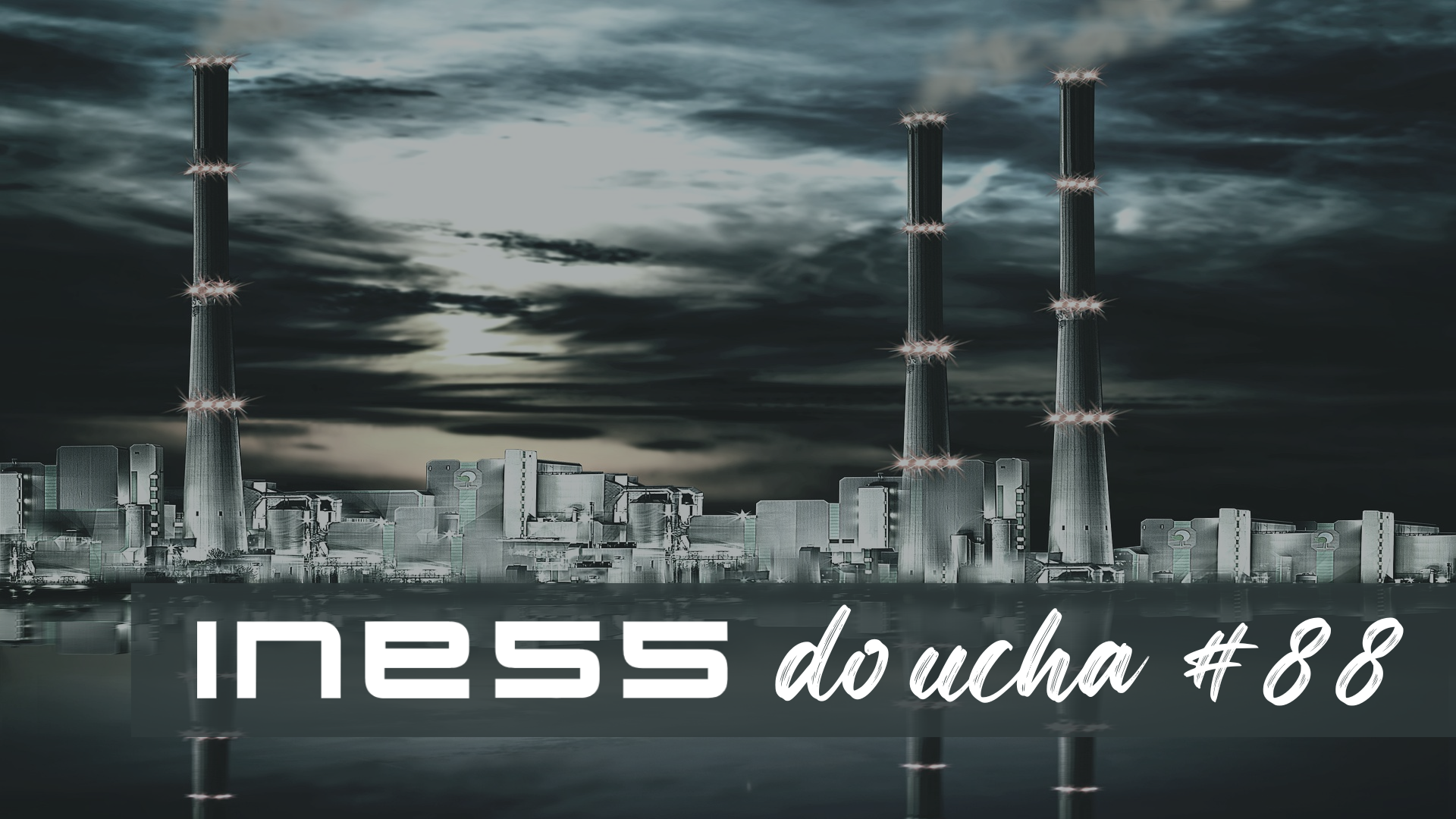 INESS do UCHA #88 – Lacné priemyselné body pre koalíciu