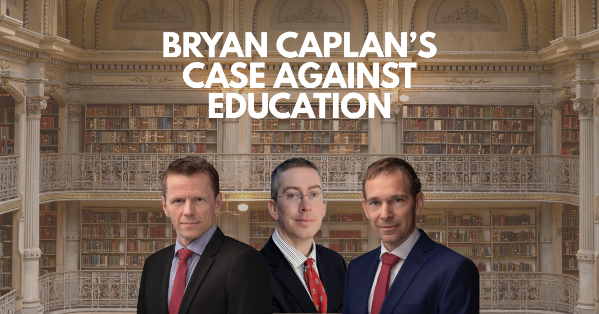 Podcast Na Vŕšku #100 – The Case Against Education (with Bryan Caplan) 🔊