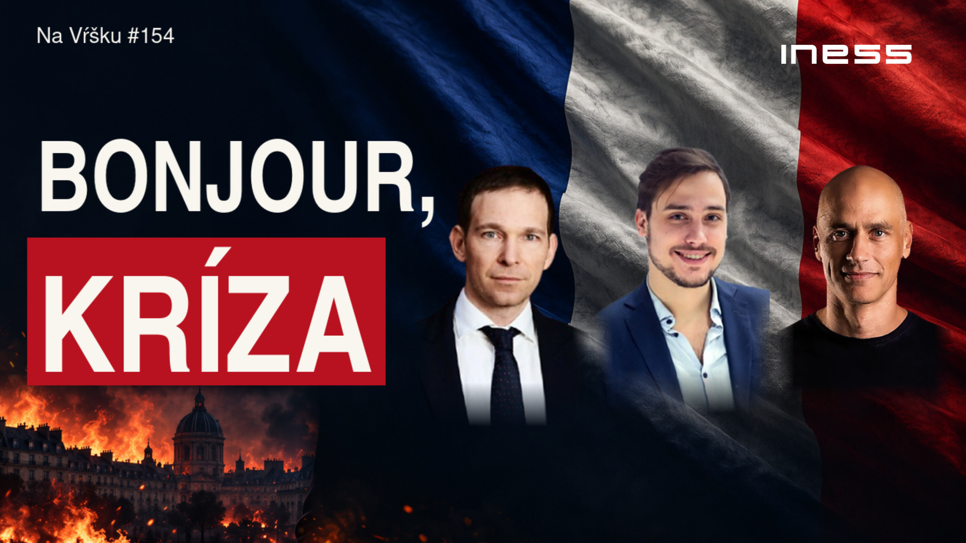 Na Vŕšku #154 – Prežije Európa francúzsku krízu? Karpiš, Stroukal a Vlachynský